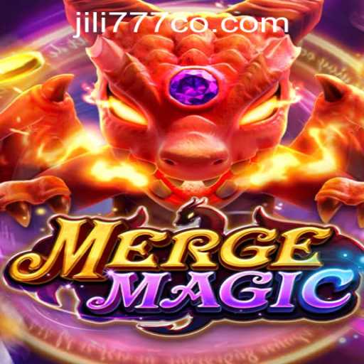 Discover the Enchantment of MERGEMAGIC in JiLi777 PH CASINO
